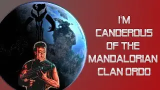 Canderous of Clan Ordo Narration
