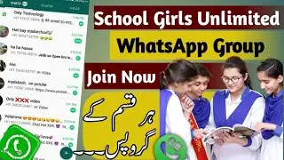 School Girls Unlimited Whatsapp Group Link 2023| join unlimited girls Whatsapp group |WhatsApp Tips