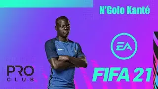 FIFA 21 VIRTUAL PRO LOOKALIKE TUTORIAL  N'Golo Kant&eacute; Pro Club