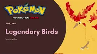 Legendary Birds Quest | Pokemon Revolution Online