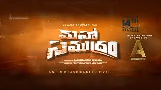 Maha Samudram Title Trailer |  Sharwanand,Siddharth, Aditi Rao Hydari | Ajay Bhupathi | Anil Sunkara