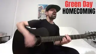 Homecoming - Green Day - Акустическая кавер-версия Джоэла Гогуэна