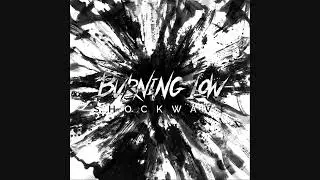 Burning Low - My Trauma Inhaler