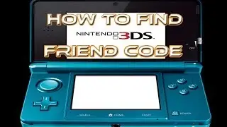 How to Find Your 3DS Friend Code