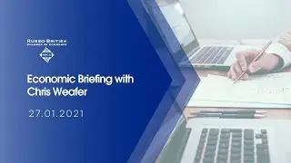 RBCC Economic Briefing with Chris Weafer