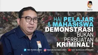 HAI PELAJAR & MAHASISWA DEMONSTRASI BUKAN PERBUATAN KRIMINAL !