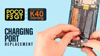 Poco F3 GT | Redmi K40 Gaming Charging Port Replacement