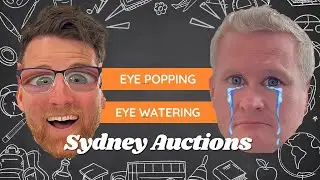 Ep 38. Eye Popping - Eye Watering - Sydney Auction
