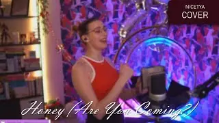 M&aring;neskin - HONEY (ARE YOU COMING?) (Nicetya Cover)