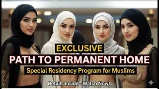 3 Countries Where Muslims Get Free Permanent Residency Instantly!