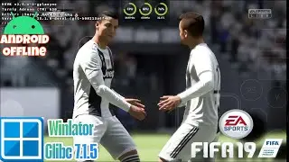 FIFA 19 (Windows) Android Winlator Glibc Amod 7.1.5 | Poco F4 Snapdragon 870+Setting