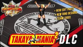 FPW World | TAKAYAMANIA PART 2 DLC + NEW EDIT PARTS and RINGS