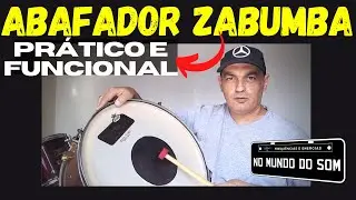 Abafador de Zabumba | Dica Simples de Como Fazer