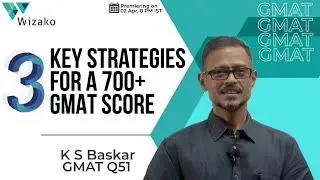 Three Key Strategies for a 700+ GMAT Score | Ace the GMAT | GMAT Prep Essentials