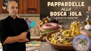 Alessio La Rocca | Pappardelle alla Boscaiola