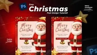 Create Christmas Post Design in Photoshop | Easy & Festive Social Media Design Tutorial