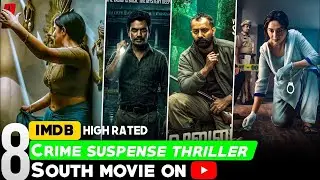 Top 08 South Crime Suspense Thriller Movies On Youtube | South Suspense Movie In Hindi