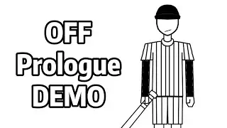 【OFF】經典RPG遊戲完全重製 OFF Prologue DEMO