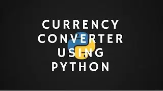 Currency Converter in Python with 3 lines of Code || Python Scripts ||