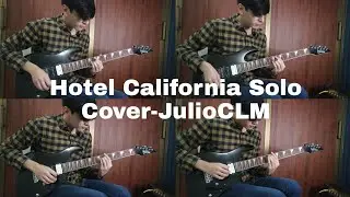 Hotel California (Guitar Cover-Julio CLM)