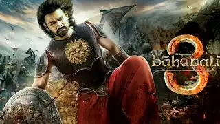 Baahubali   3     The Revolution  Full Movie    Full HD       Prabhas   Tamannaah   Anushka Shetty