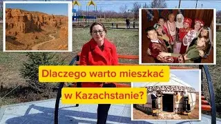 Zalety życia w Kazachstanie