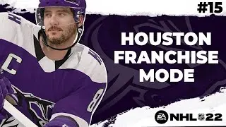 NHL 22: Houston GM Mode #15 - 