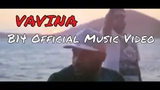 VAVINA | B14 - Official Music Video