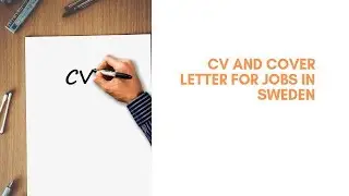 How to write CV and cover letter for jobs in Sweden IIII  My CV sample