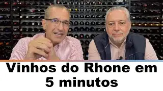B&aacute;sico dos vinhos do Rhone