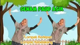 Lompat kedepan lompat kebelakang // Ayo kita senam PAUD //Ice Breaking