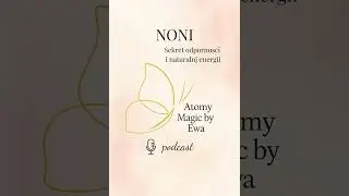 NONI - Sekret odporności i naturalnej energii #zdrowie #naturalnesuplementy #koreanskasuplementacja