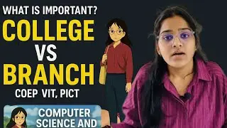 College Vs Branch 🤔 Confused 😕 What is important???Top colleges - #coep#vitpune#pict ✅Top branch #cs