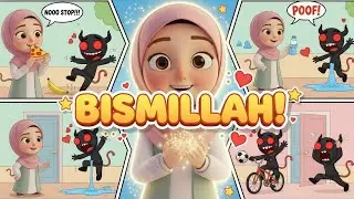 👉 Bismillah Song for Kids 🌙 | Say Bismillah Before Everything | Islamic Good Deeds Song