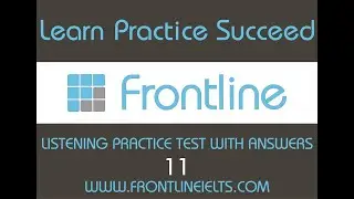 IELTS LISTENING PRACTICE TEST 11 WITH ANSWERS