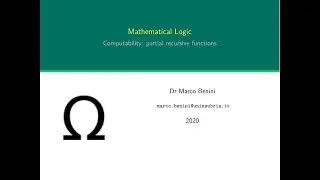 Mathematical Logic, part 5: partial recursive functions