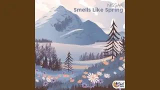 Smells Like Spring
