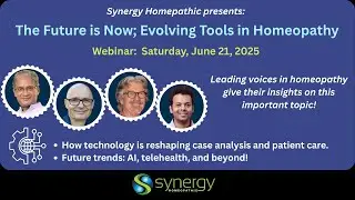 The Future is Now; Evolving Tools in Homeopathy
