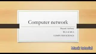 Computer network | INTRODUCTION, TYPE OF COMPUTER NETWORK | Last moment revision CN|Hindi , English