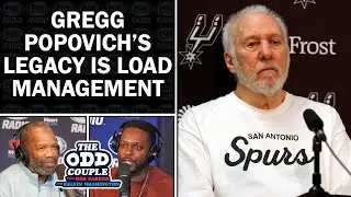 Rob Parker: Sadly, Gregg Popovich&rsquo;s Legacy Is Load Management
