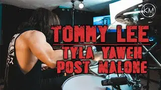 Tommy Lee (Drum Cover) - Tyla Yaweh, Tommy Lee, Post Malone - Kyle McGrail
