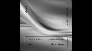 Linear System @ Duplicity #113