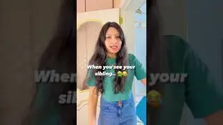 WHEN YOU SEE YOUR SIBLING.. 😂 | Laughing Ananas #Shorts