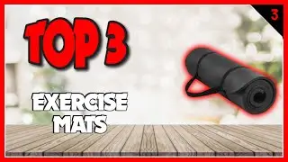 Best Exercise Mats In 2023