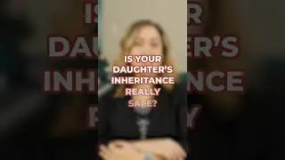 Inheritance + Divorce = Risky mix #estateplanning #trusts  #InheritanceProtection #divorce