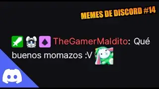 Que buenos momazos :v