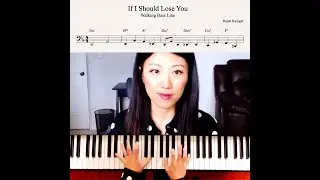 If I Should Lose You - Ralph Rainger - Walking Bass Line - improvisation