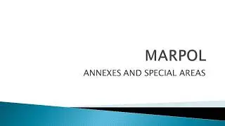 Marpol :-All annex and special areas