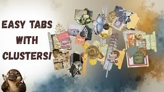 Easy Tabs with Clusters!  #craftwithme #junkjournalephemera #junkjournal #junkjournaling 
