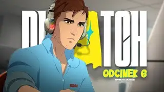 NADĄŻĄJ! || DISPATCH || #6 ||  PL